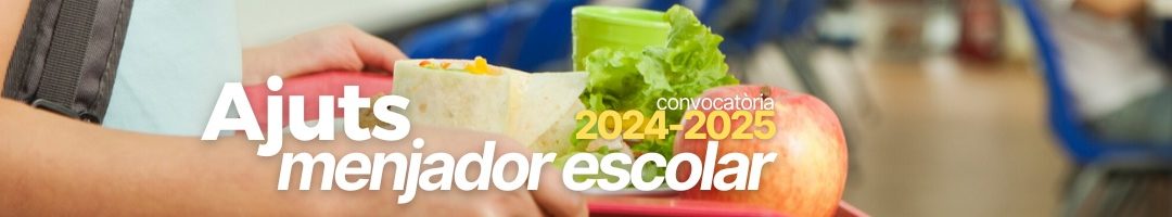 AJUTS MENJADOR CURS 2024-2025